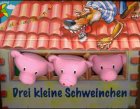 Drei kleine Schweinchen, m. 3 Plüsch-Schweinchen Books