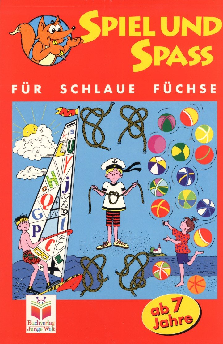 Spiel und Spaß für schlaue Füchse Books