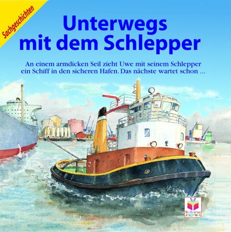 Unterwegs mit dem Schlepper. Ein Sachbilderbuch Books