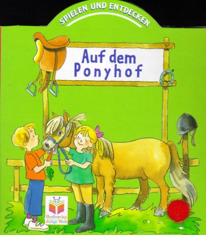 Auf dem Ponyhof Books