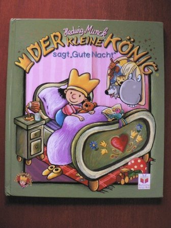 Der kleine König sagt "Gute Nacht" Novels & Short Stories