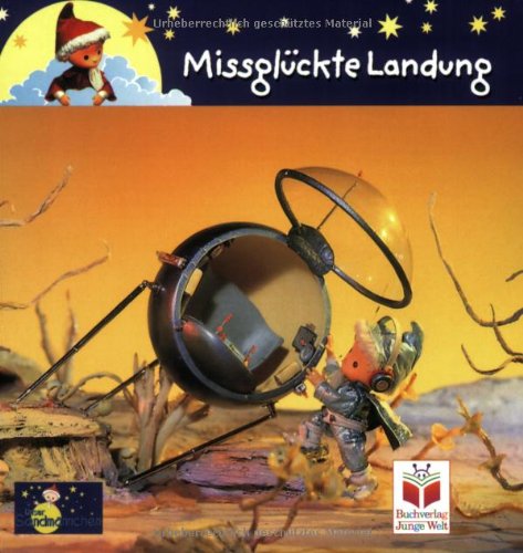 Missglückte Landung: Sandmann Gute-Nacht-Geschichten mit Originalbildern aus den Sandmann-Abendgruss-Filmen Children's books