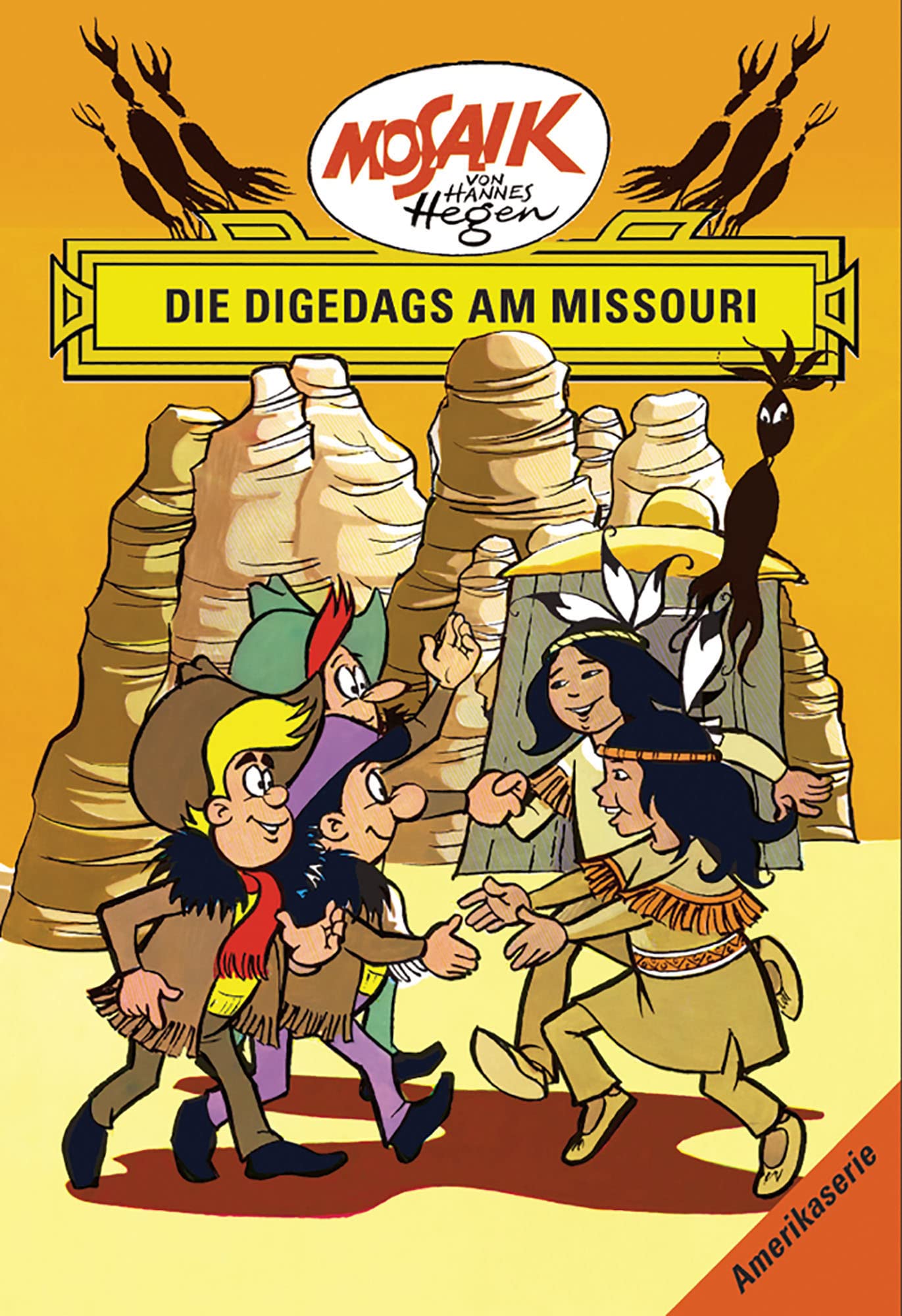 Amerikaserie 09. Die Digedags am Missour Manga