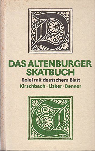 Das Altenburger Skatbuch. Spiel mit deutschem Blatt Books