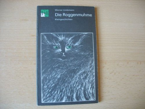 Die Roggenmuhme : Kleingeschichten. Books