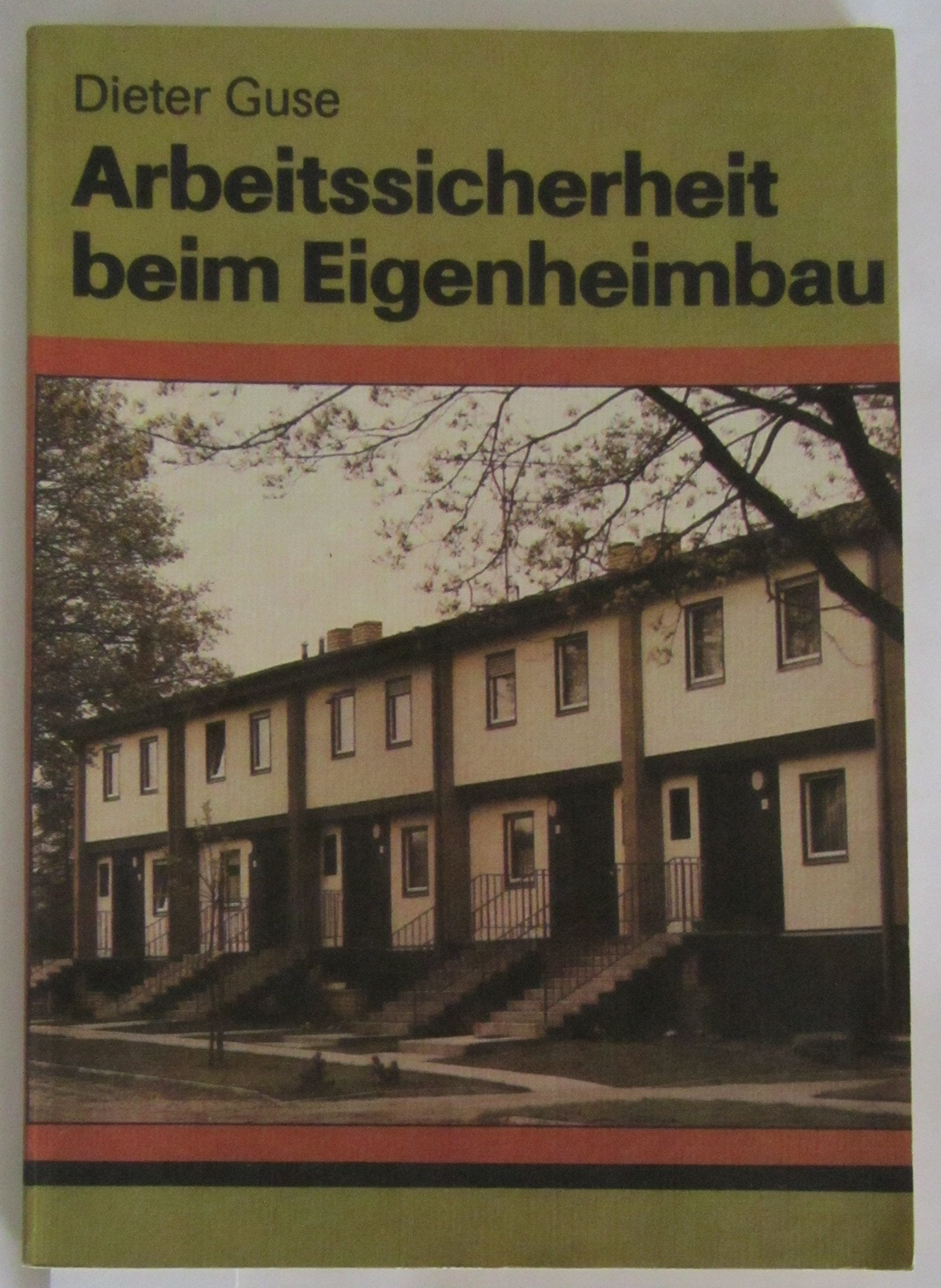 Product Image: Arbeitssicherheit beim Eigenheimbau