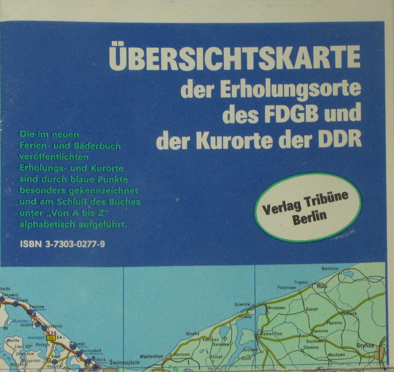 Das neue Ferien-und Bäderbuch mit Ãœbersichtskarte der Erholungsorte des FDGB und der Kurorte der DDR Books