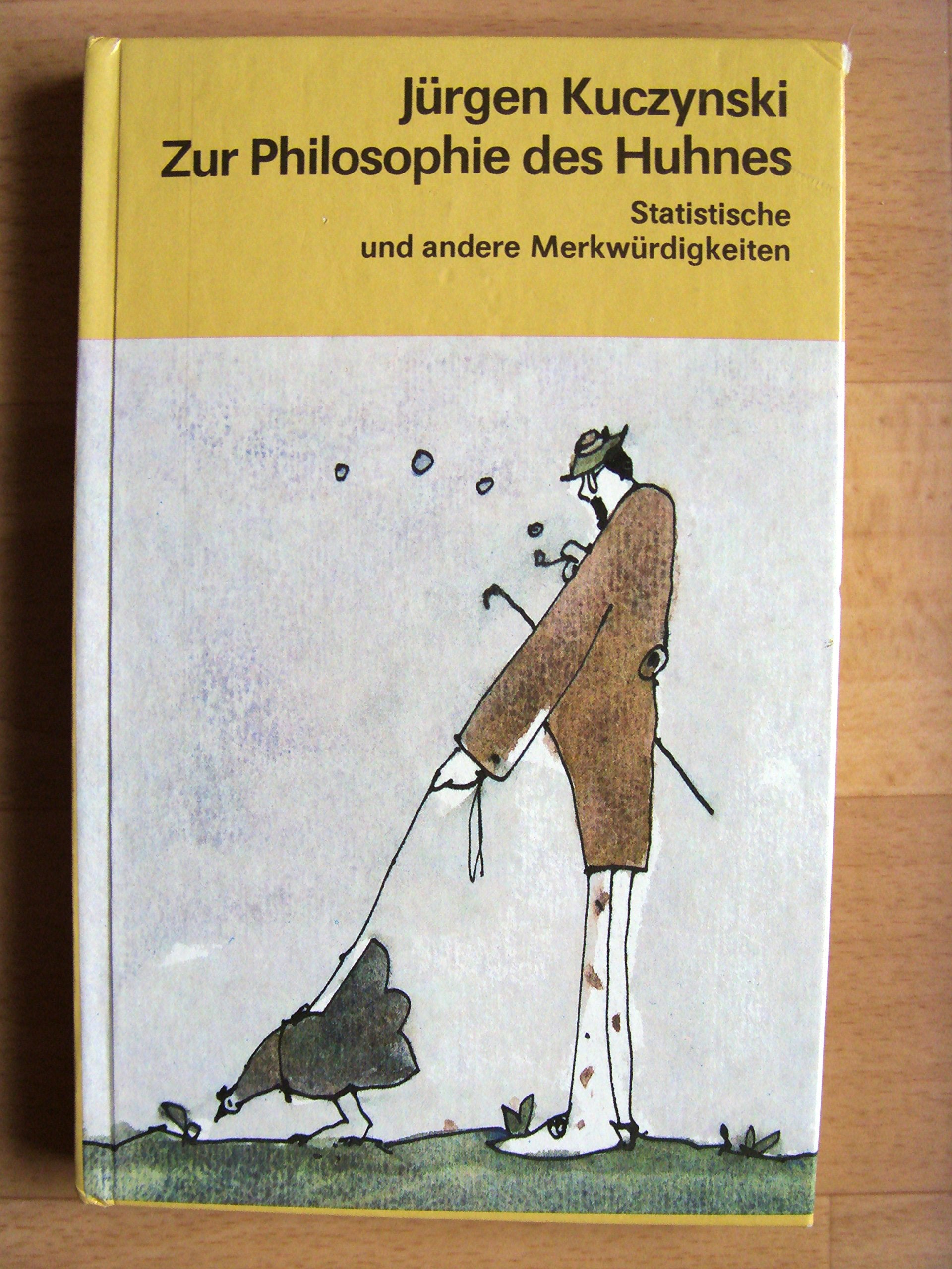Zur Philosophie des Huhnes. Statistische und andere Merkwürdigkeiten Books