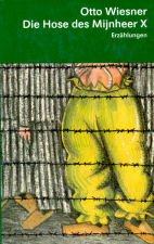 Die Hose des Mijnheer X. Erzählungen Books