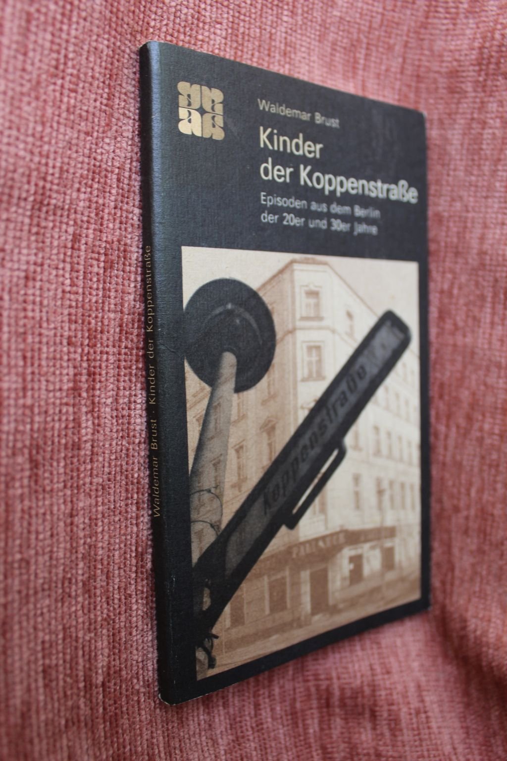Kinder der Koppenstraße - Episoden aus dem Berlin der 20er und 30er Jahre Books