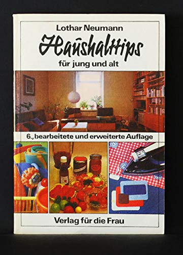 Haushalttips Für jung Und Alt Books