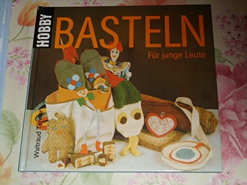 Hobby - Basteln. Basteln für junge Leute Hobbies & Crafts