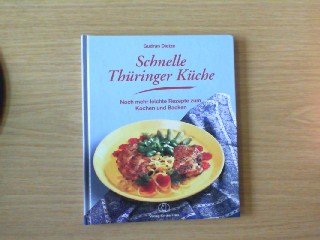 Schnelle Thüringer Küche Cooking & Enjoying