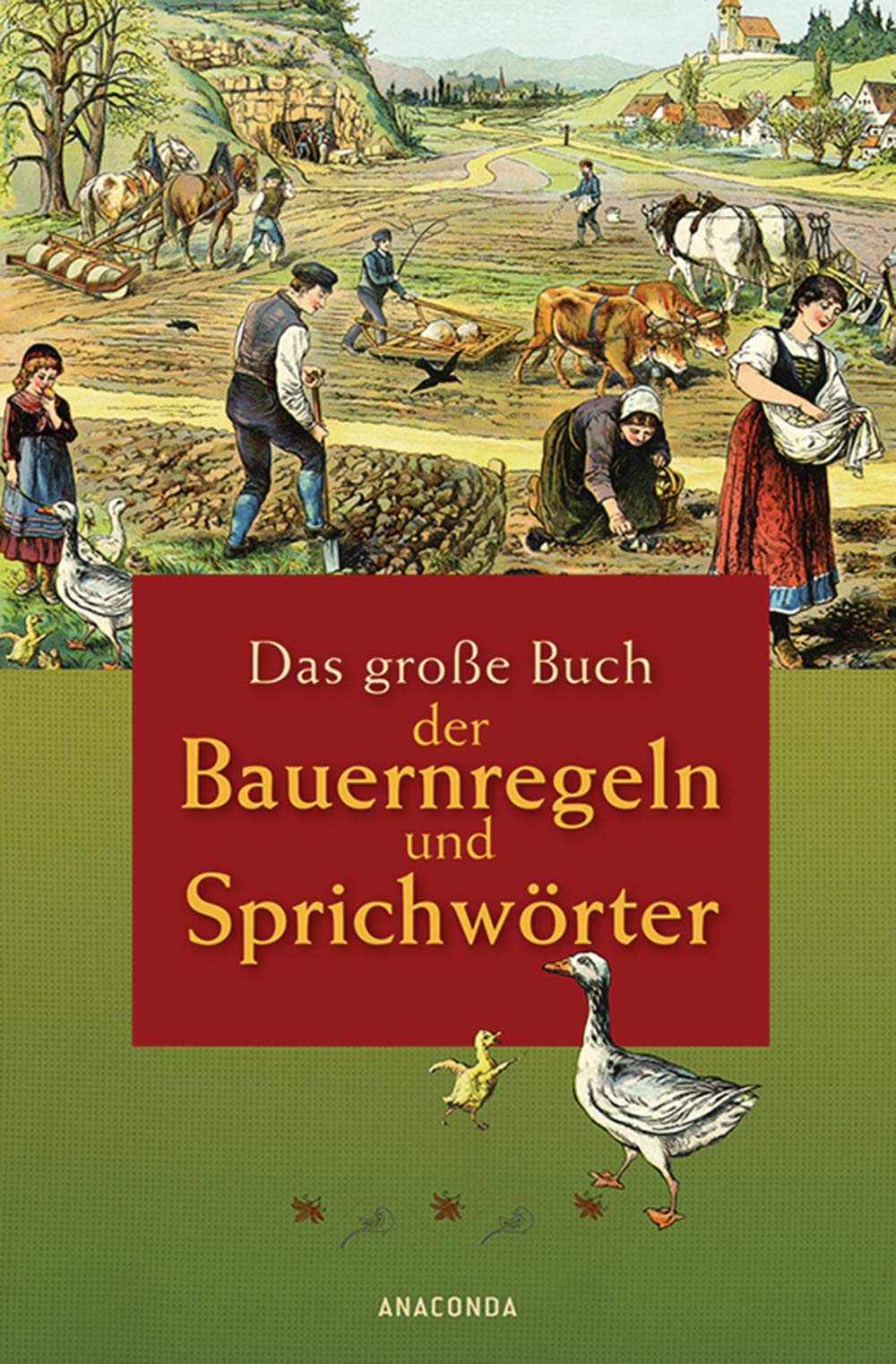 Das große Buch der Bauernregeln und Sprichwörter Law