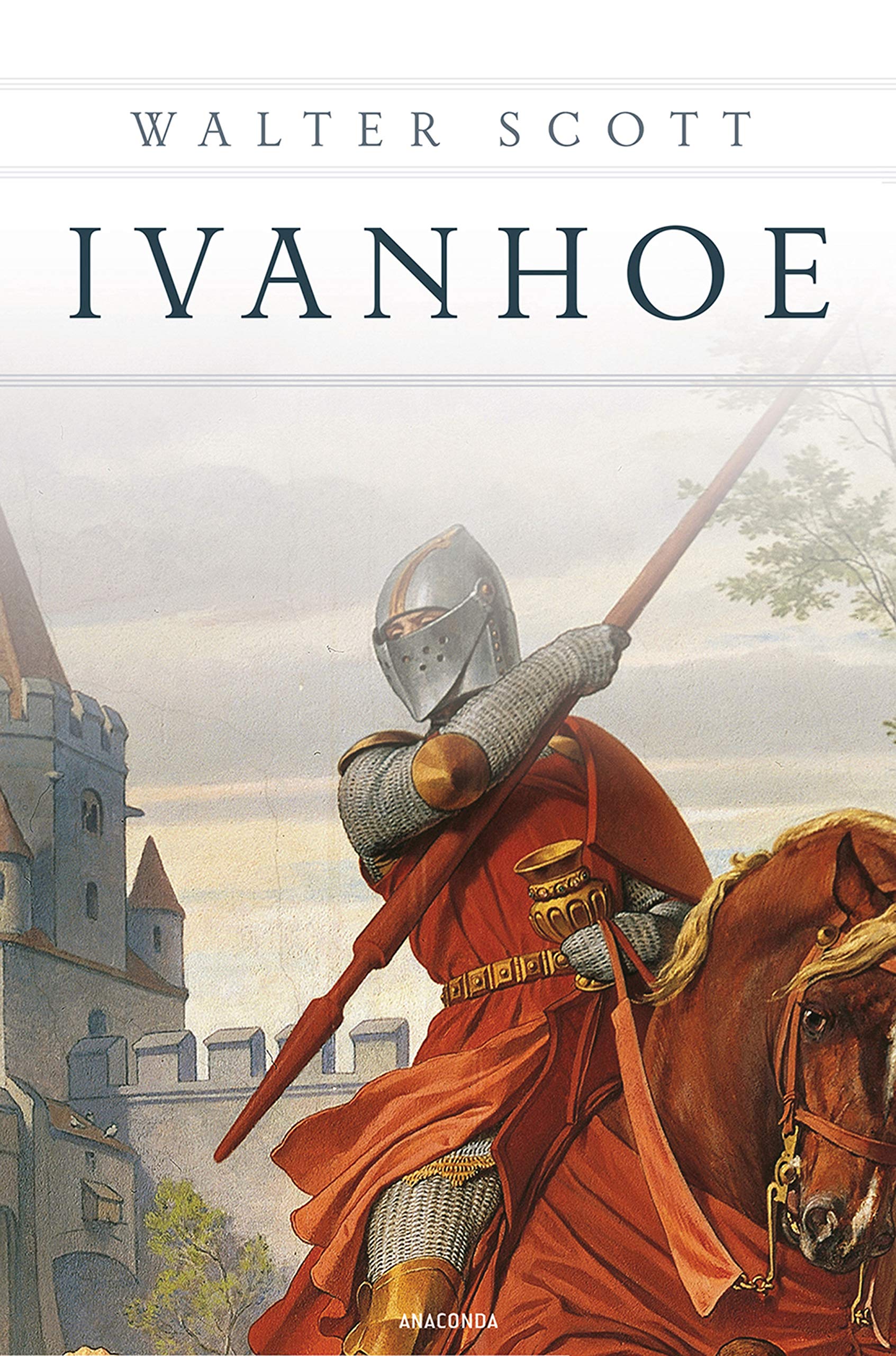Ivanhoe (Roman) Classics
