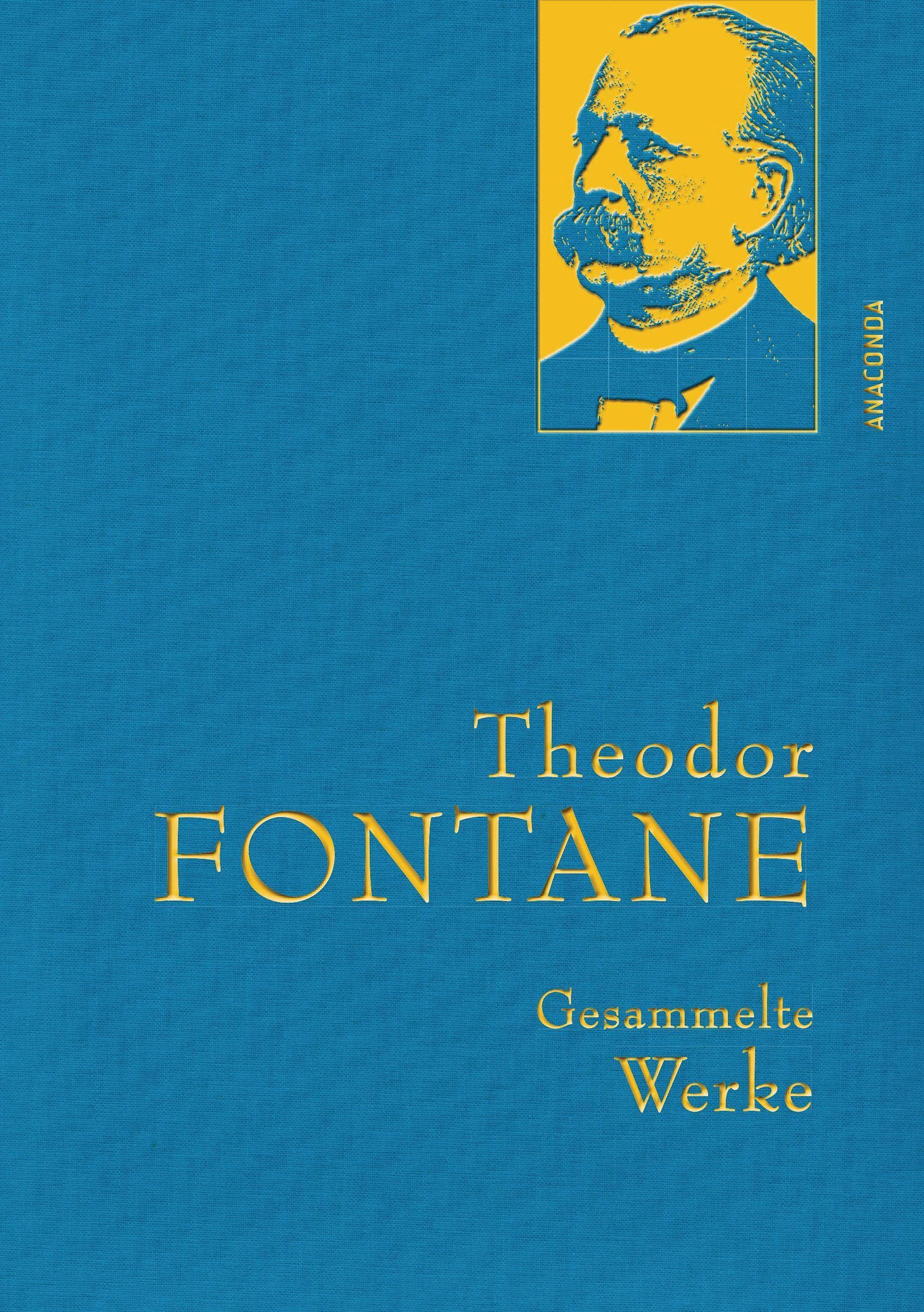 Theodor Fontane - Gesammelte Werke (Irrungen, Wirrungen; Frau Jenny Treibel; Effi Briest; Die Poggenpuhls; Der Stechlin) Classics