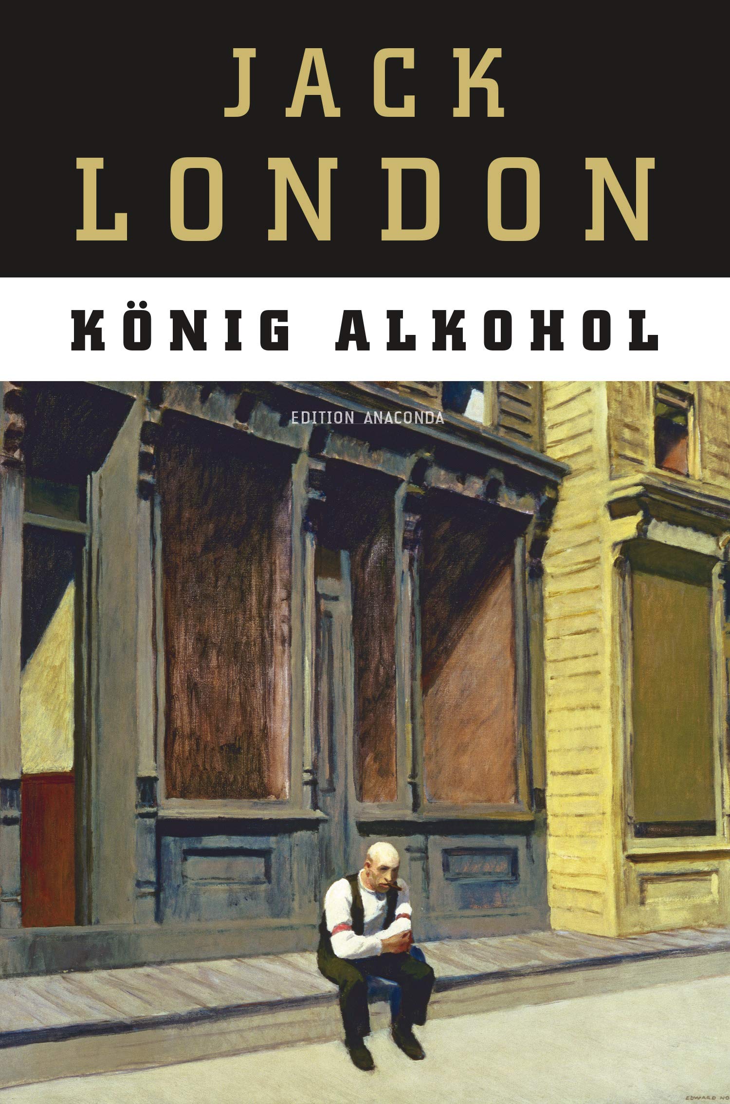 König Alkohol (Edition Anaconda) Classics