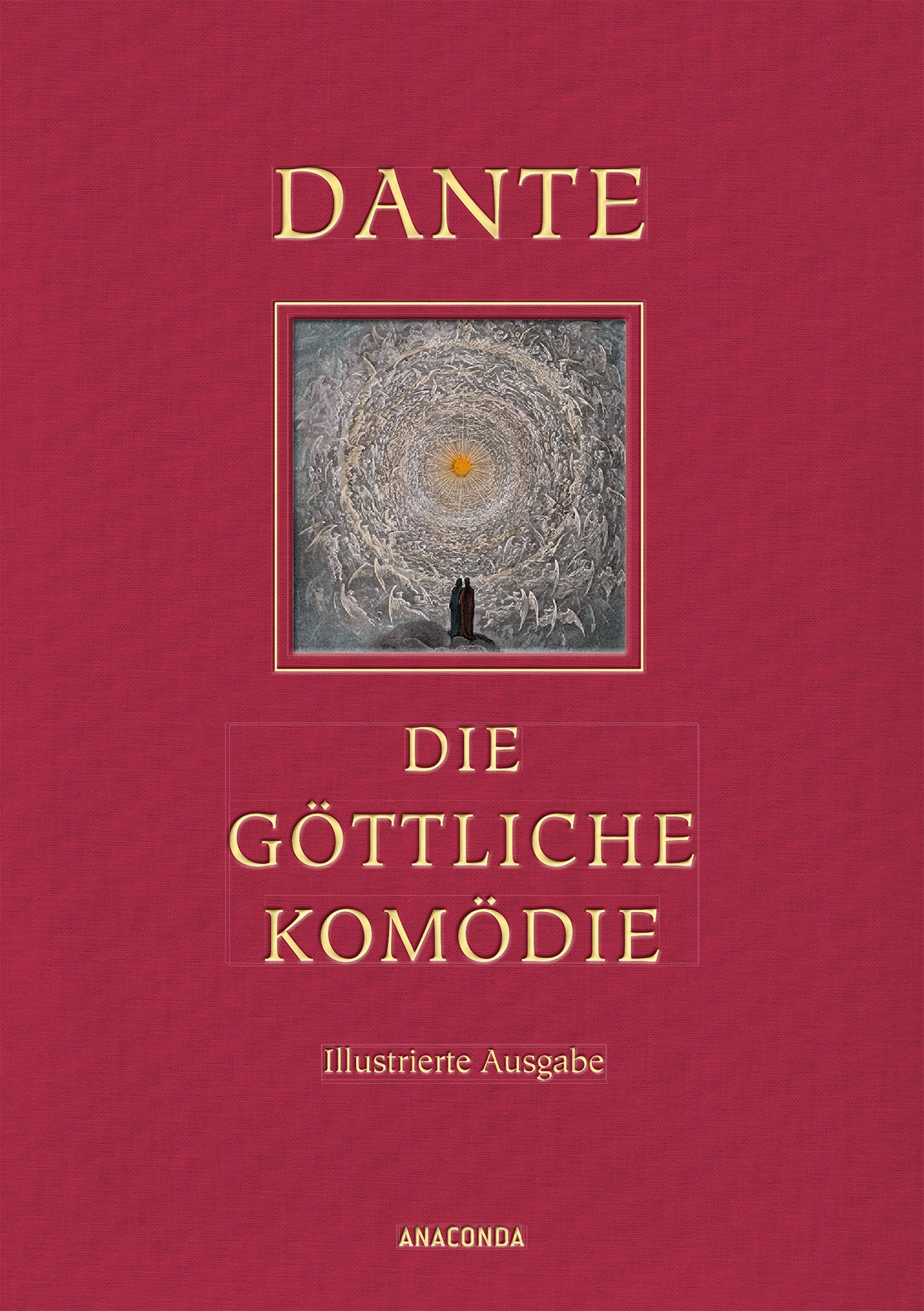 Die göttliche Komödie (Illustrierte Iris®-LEINEN-Ausgabe) Classics