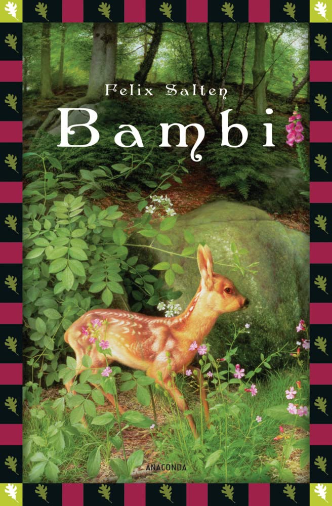 Bambi - Eine Lebensgeschichte aus dem Walde (Vollständige Ausgabe) Classics