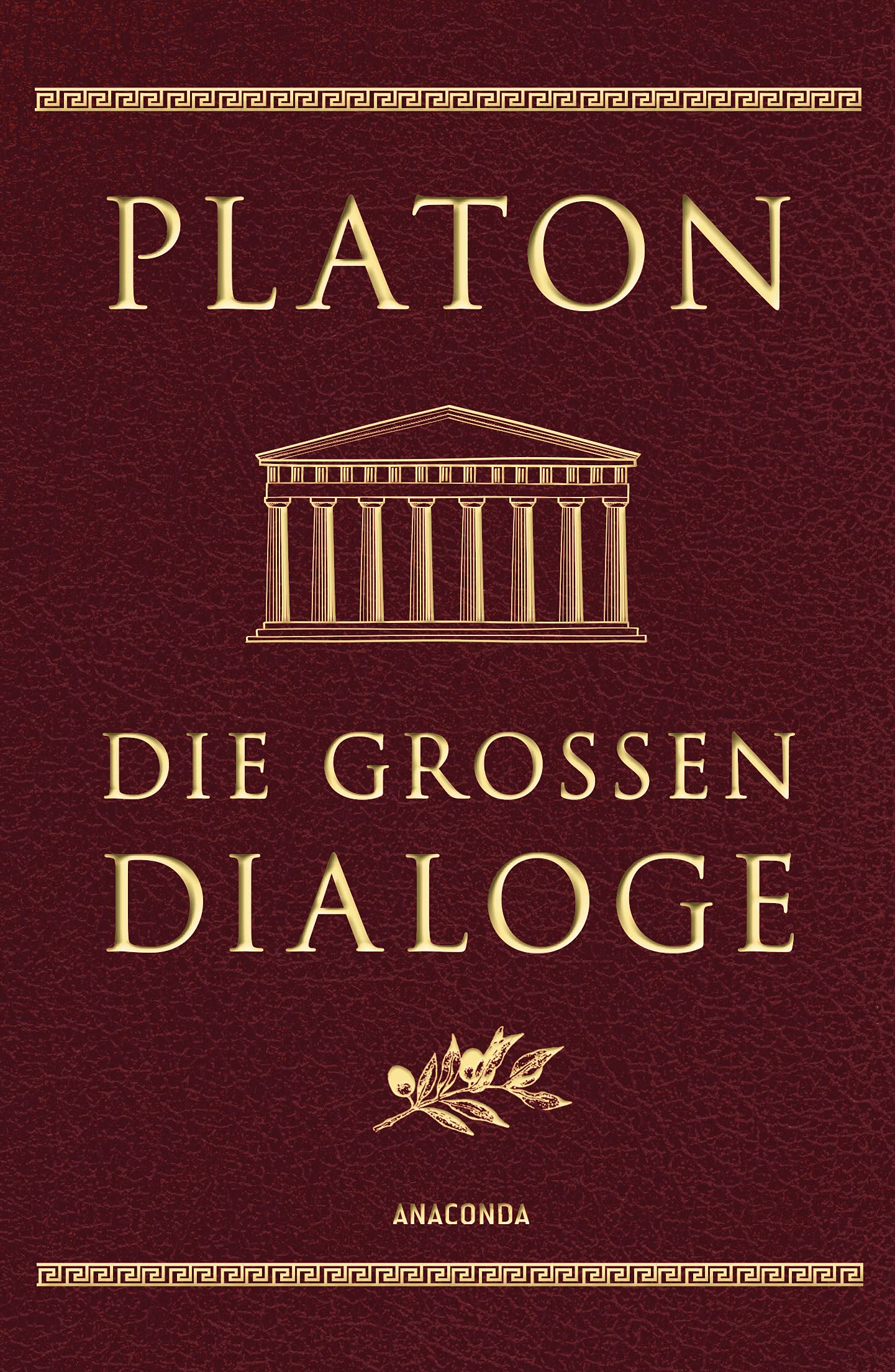 Die großen Dialoge (Cabra-Lederausgabe) Philosophy