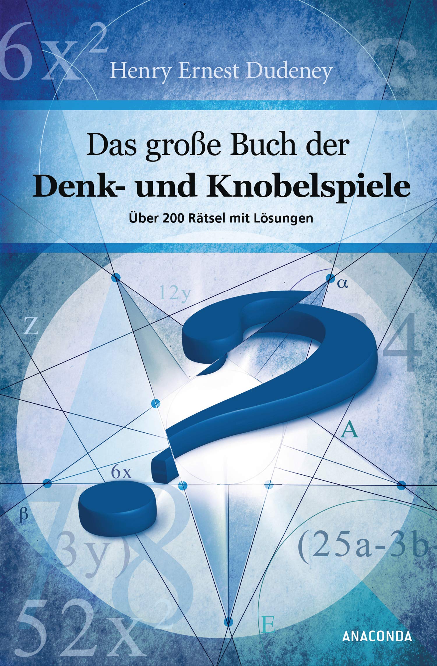 Das große Buch der Denk- und Knobelspiele Business, Finance & Career