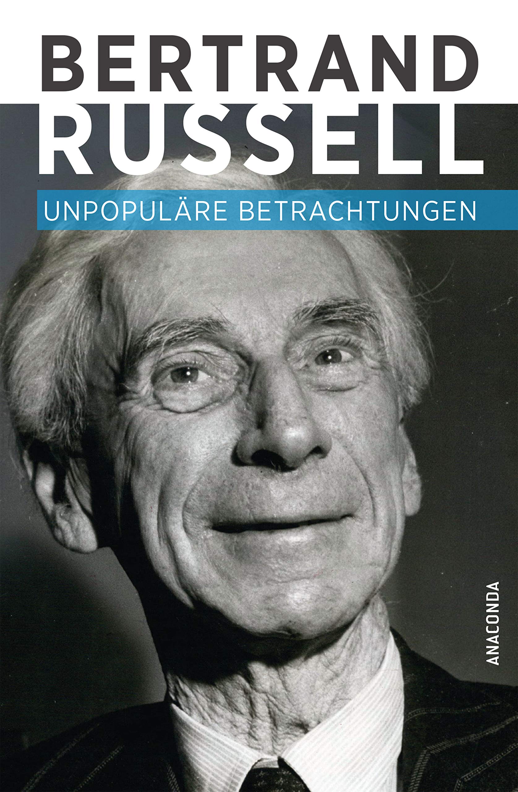 Unpopuläre Betrachtungen Philosophy
