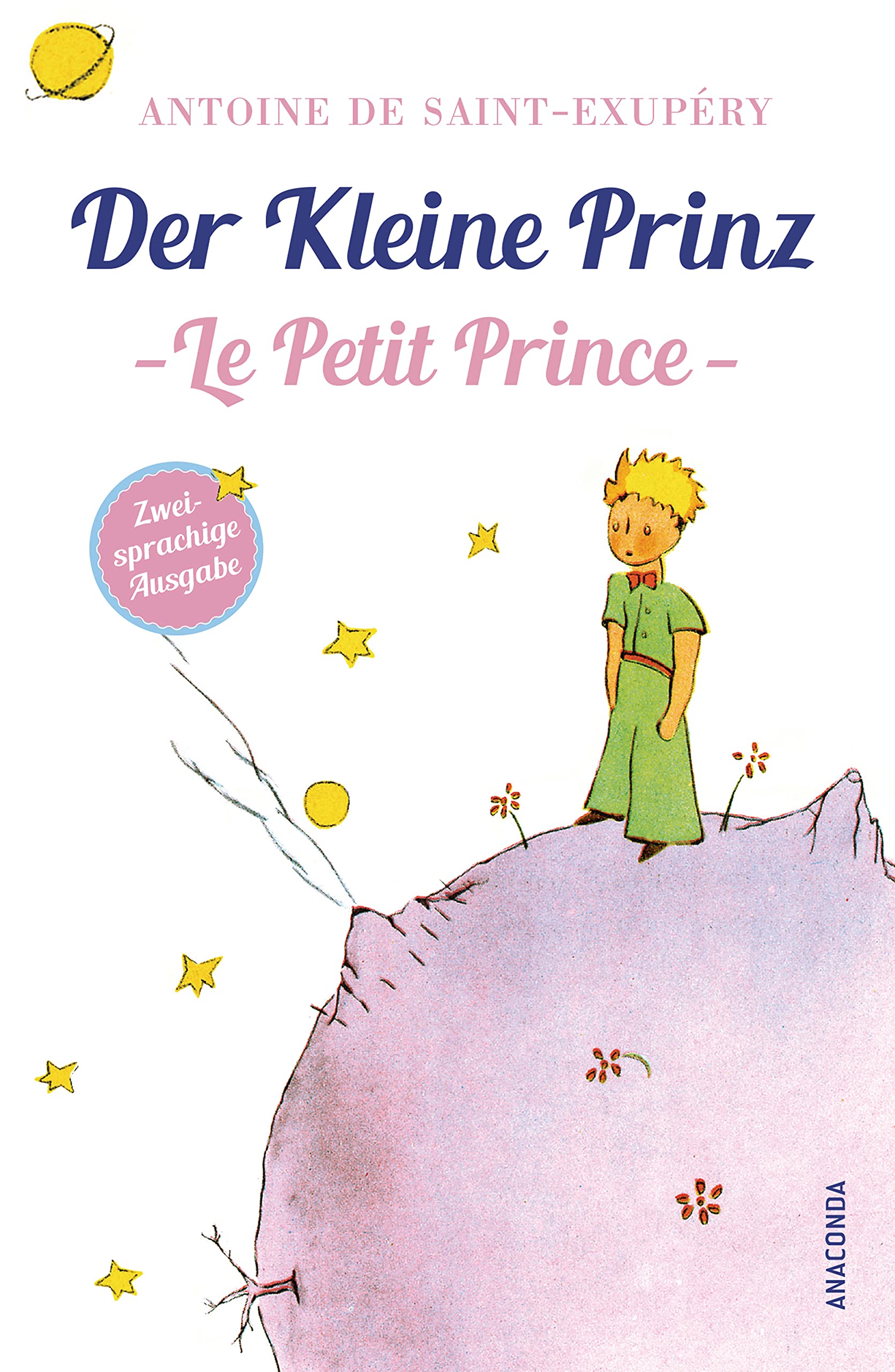 Der Kleine Prinz / Le Petit Prince Classics