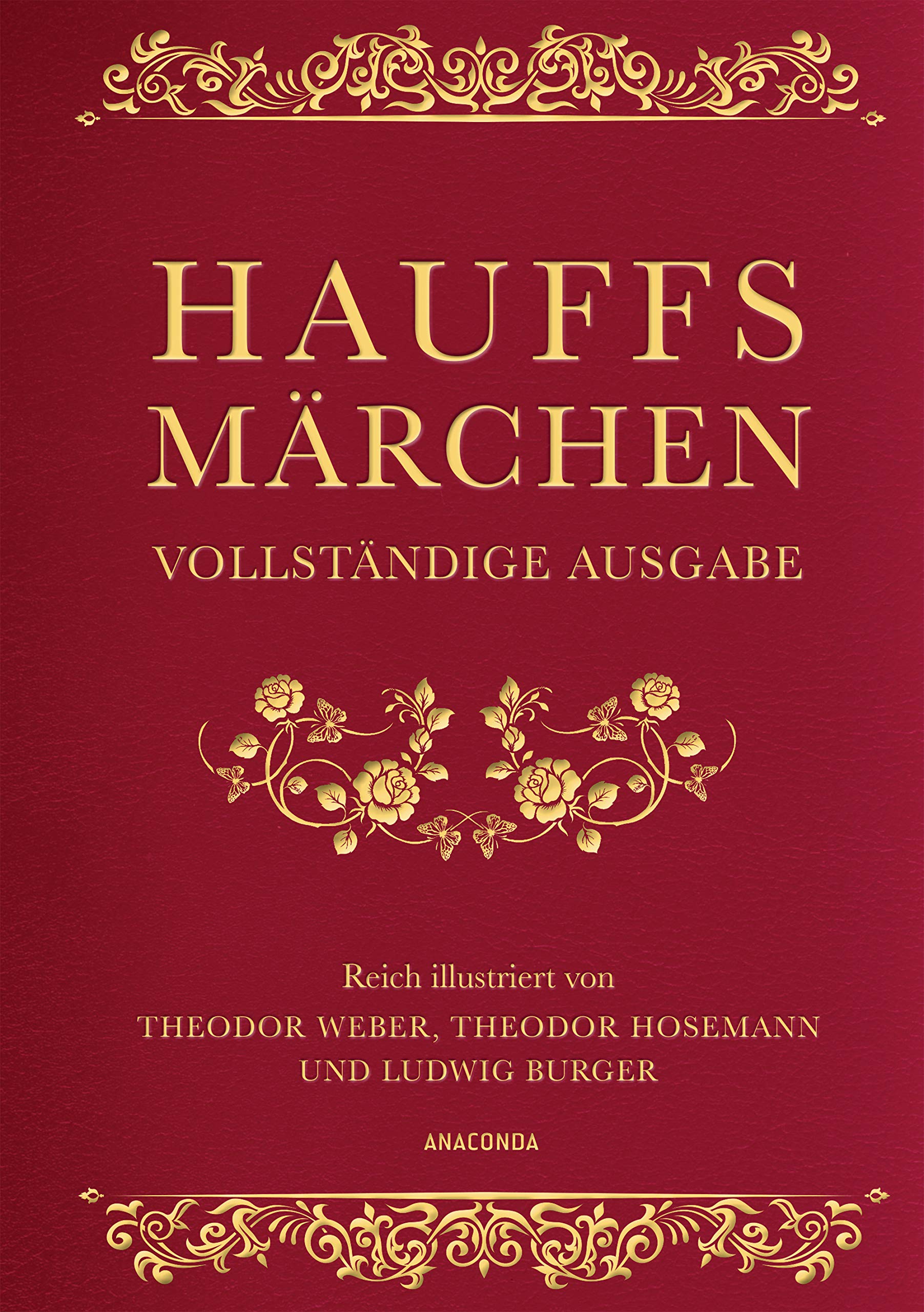 Hauffs Märchen (Vollständige Ausgabe, Cabra-Leder) Fairy Tales & Legends
