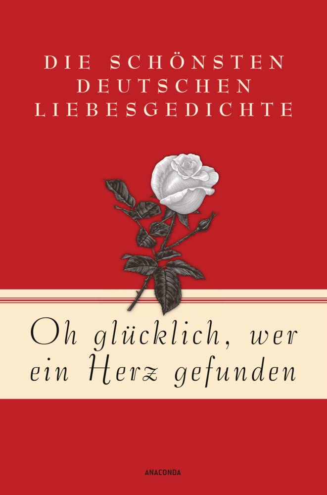 Oh glücklich, wer ein Herz gefunden Poetry