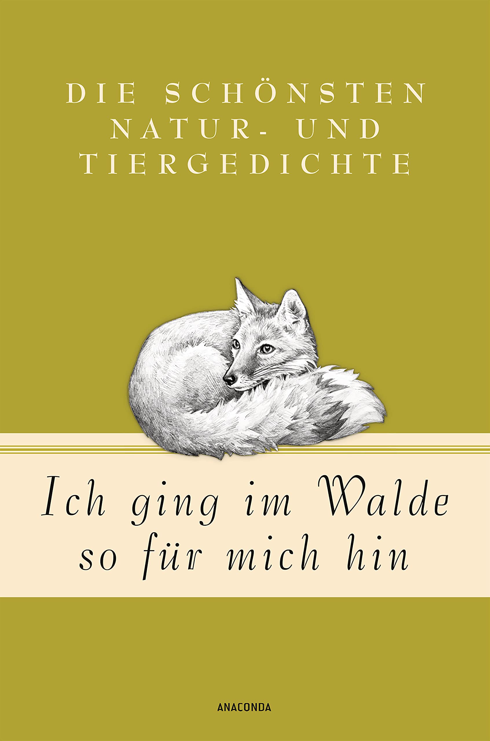 Ich ging im Walde so für mich hin Poetry