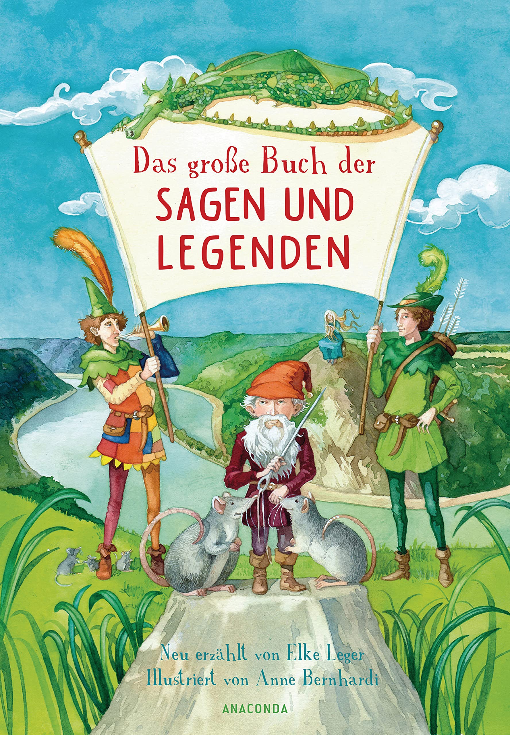 Das große Buch der Sagen und Legenden für Kinder Fairy Tales & Legends