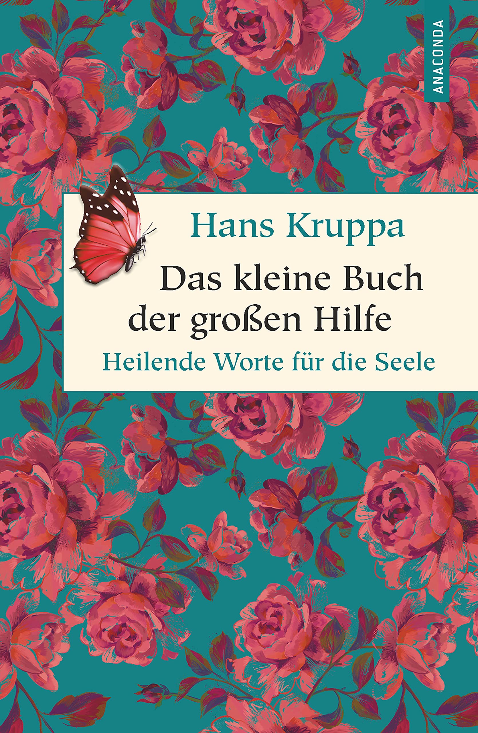 Das kleine Buch der großen Hilfe. Heilende Worte für die Seele Contemporary literature
