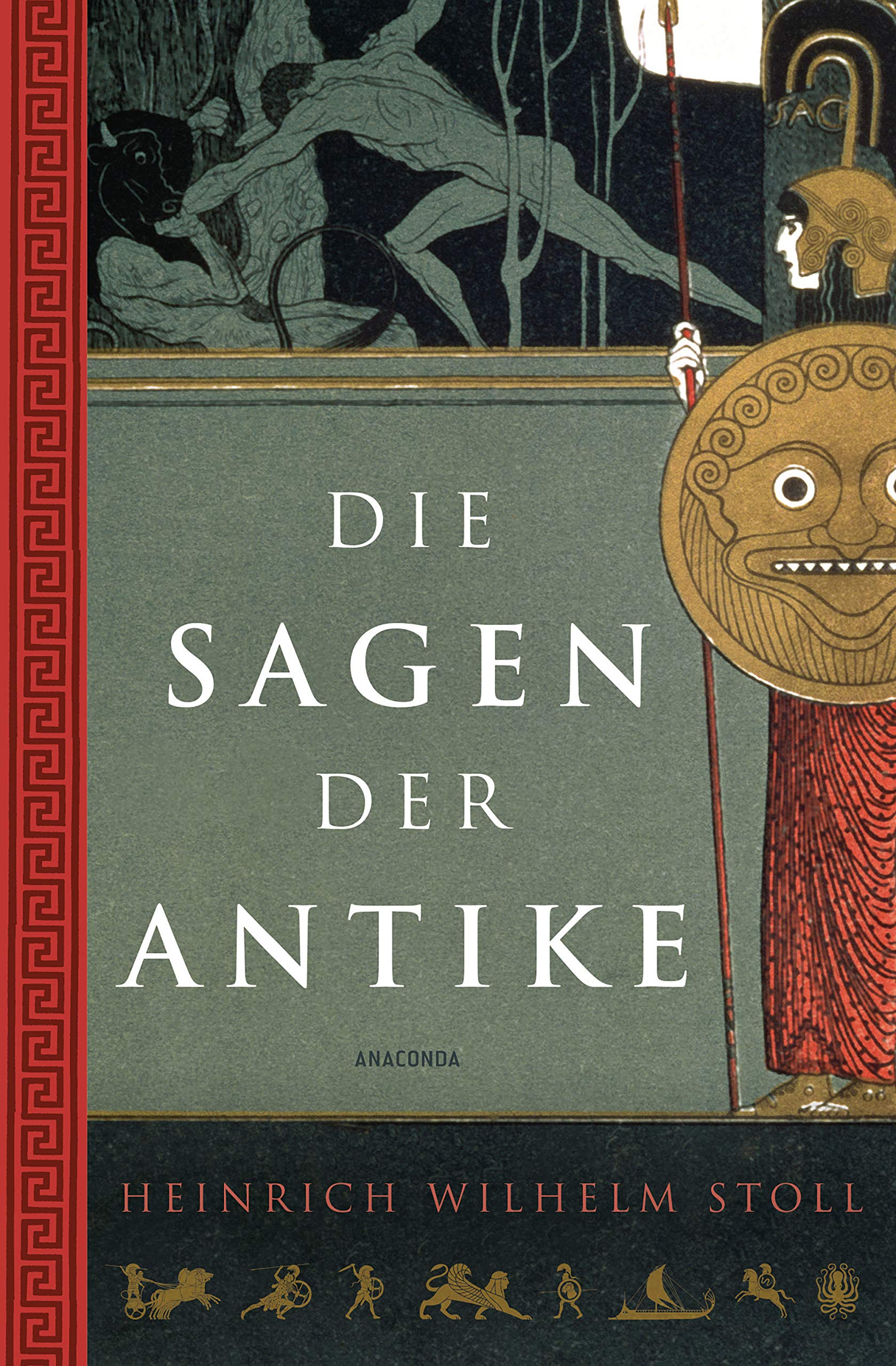 Die Sagen der Antike Fairy Tales & Legends