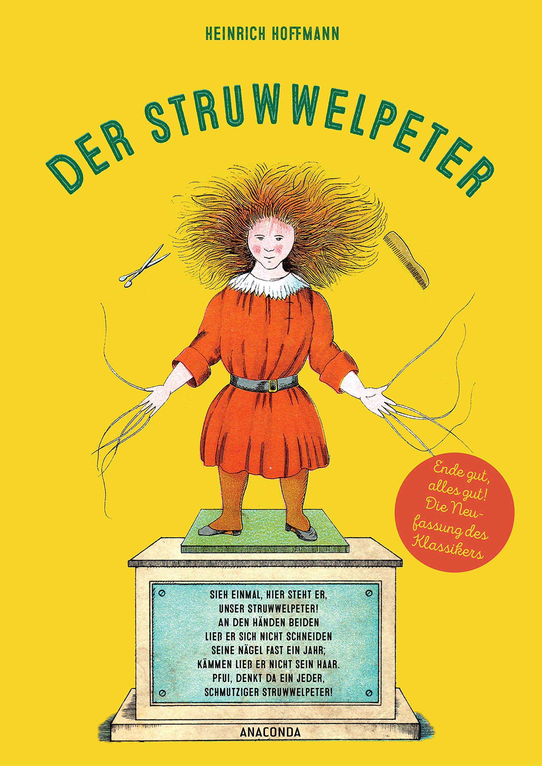 Struwwelpeter. Ende gut, alles gut. Die Neufassung des Klassikers: mit Happy End Classics