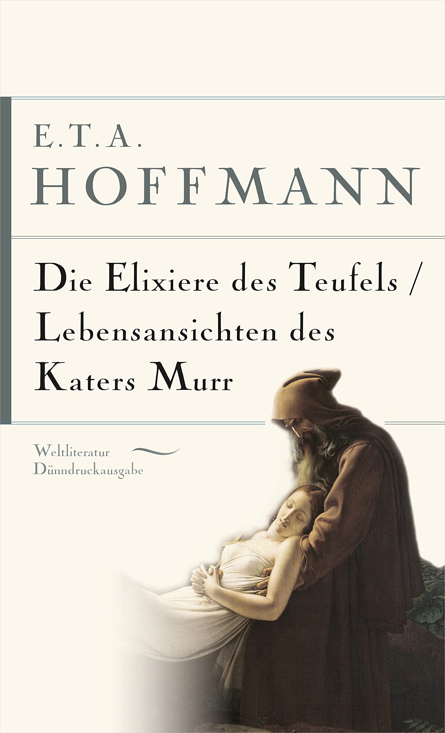 Die Elixiere des Teufels. Lebensansichten des Katers Murr Classics
