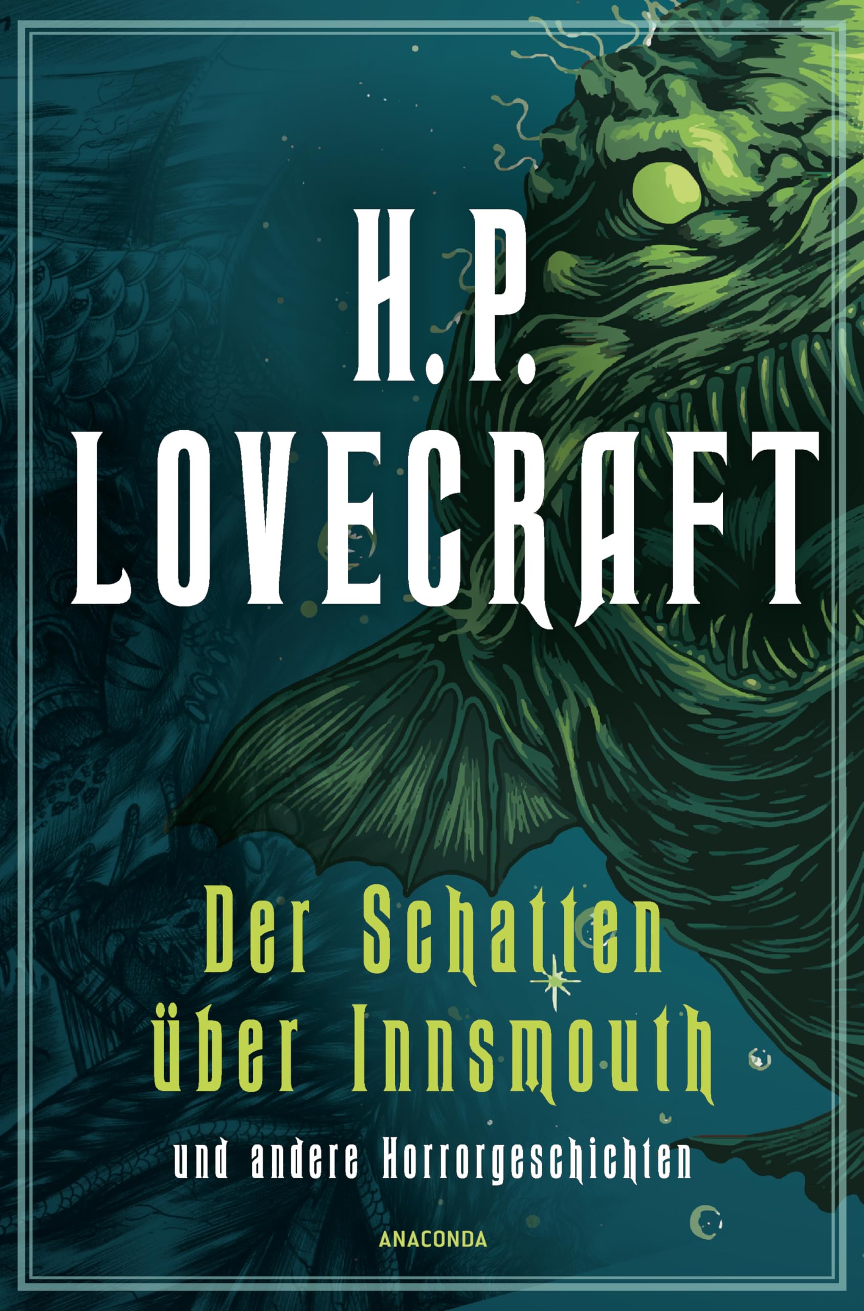 H.P. Lovecraft, Der Schatten über Innsmouth Classics