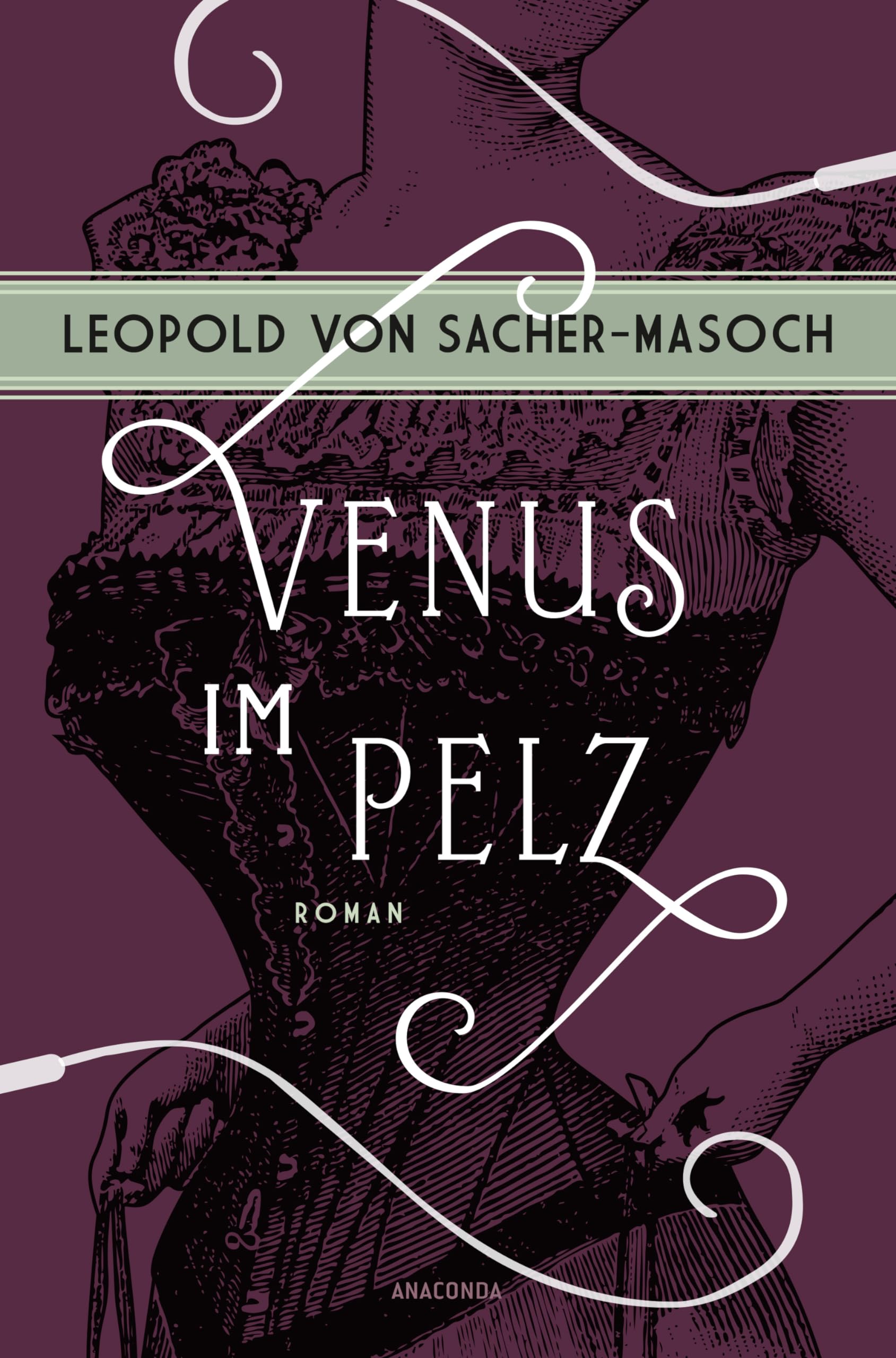 Venus im Pelz. Roman Classics