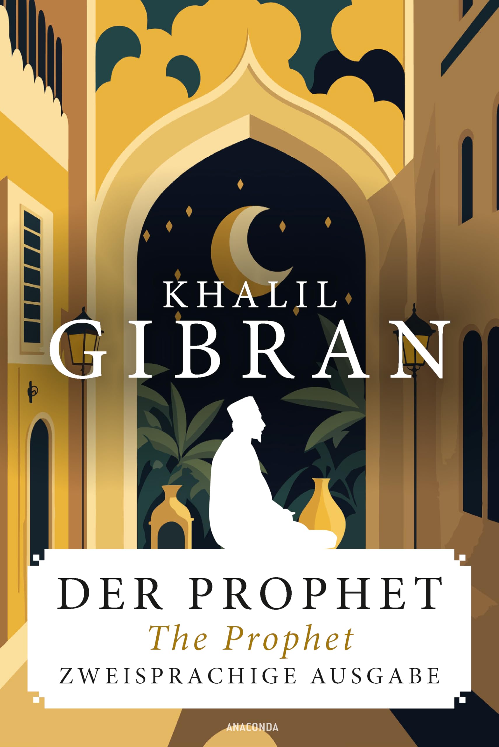 Der Prophet / The Prophet. Zweisprachige Ausgabe Philosophy