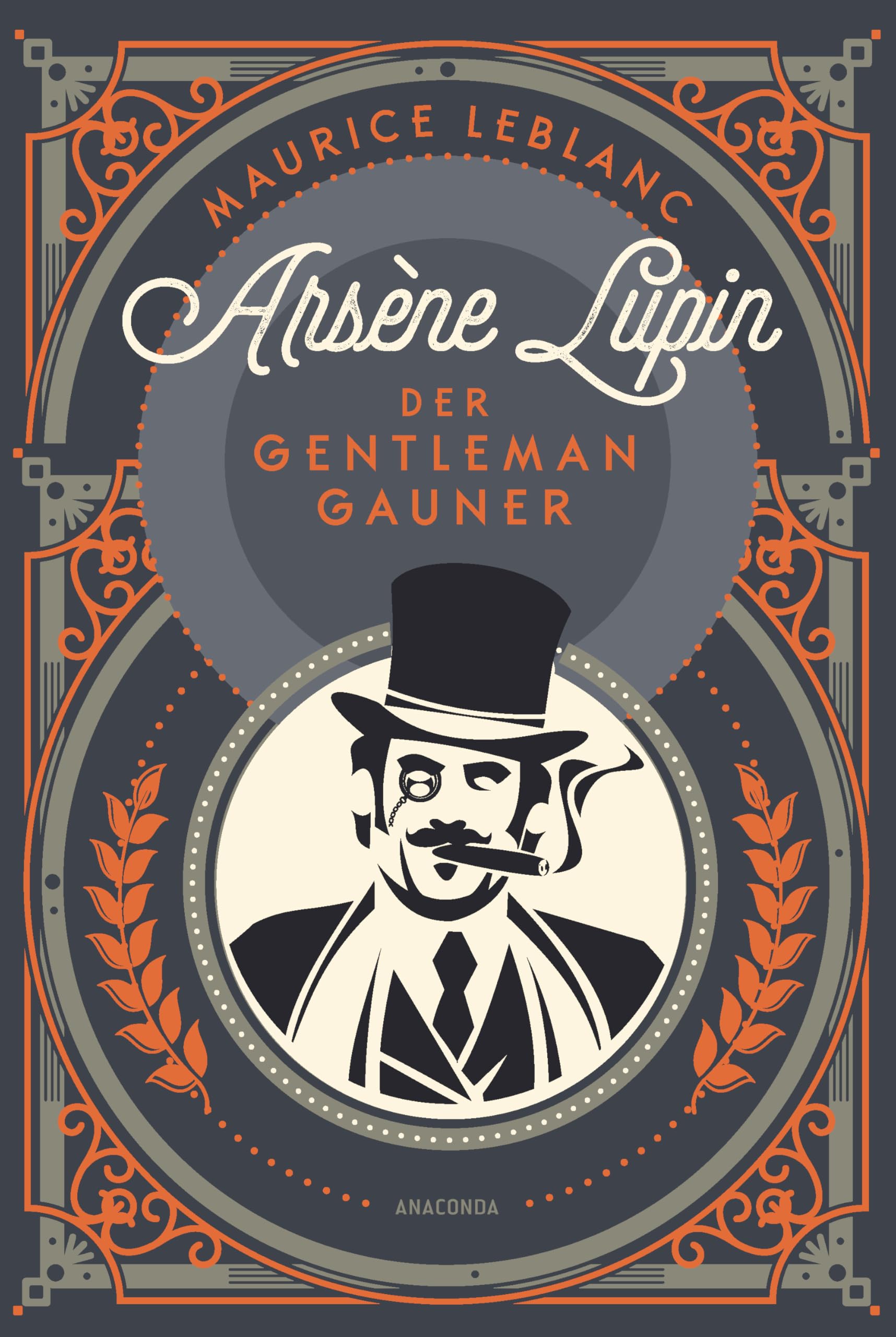 Arsène Lupin. Der Gentleman-Gauner Contemporary literature