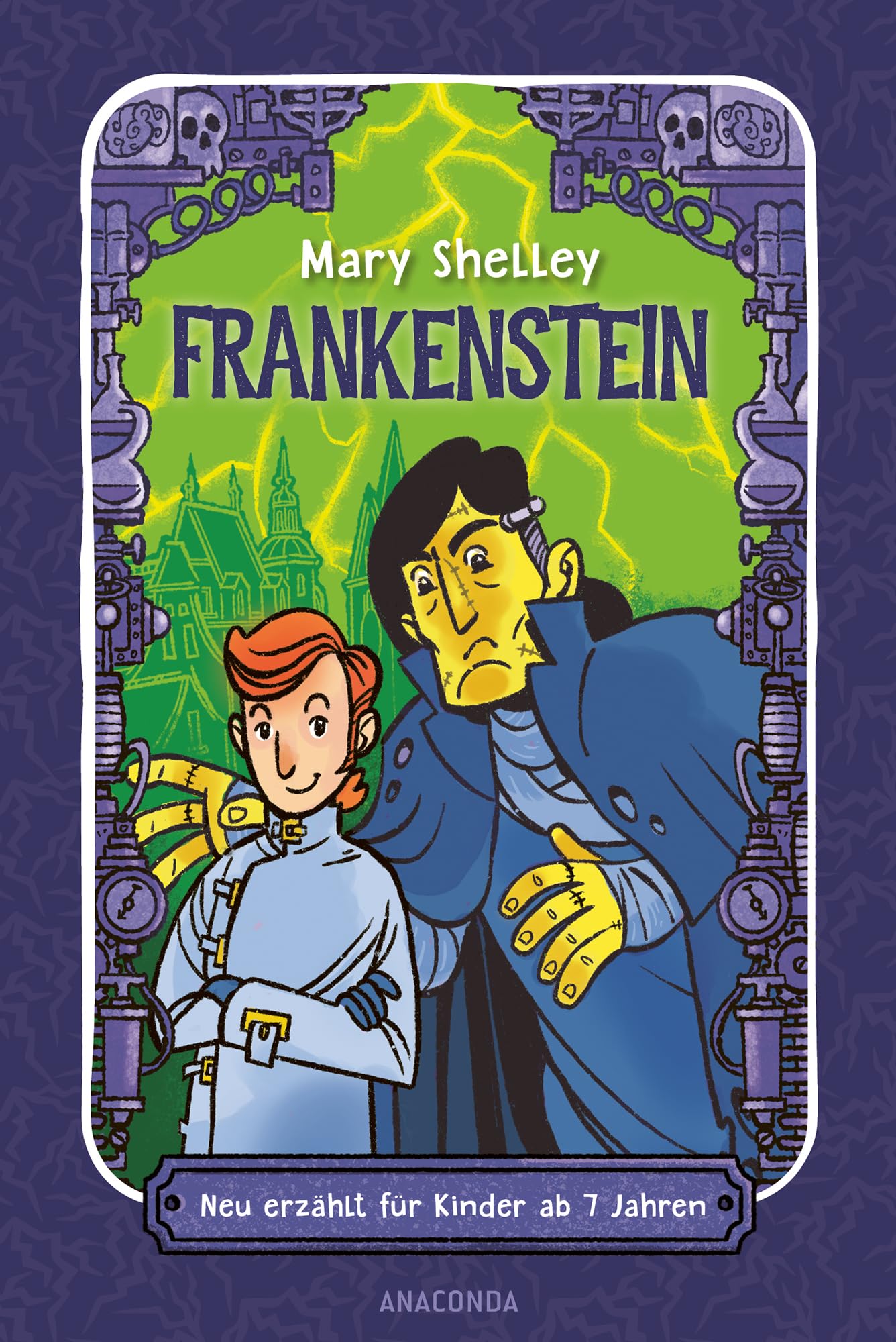 Frankenstein. Neu erzählt für Kinder ab 7 Jahren Classics