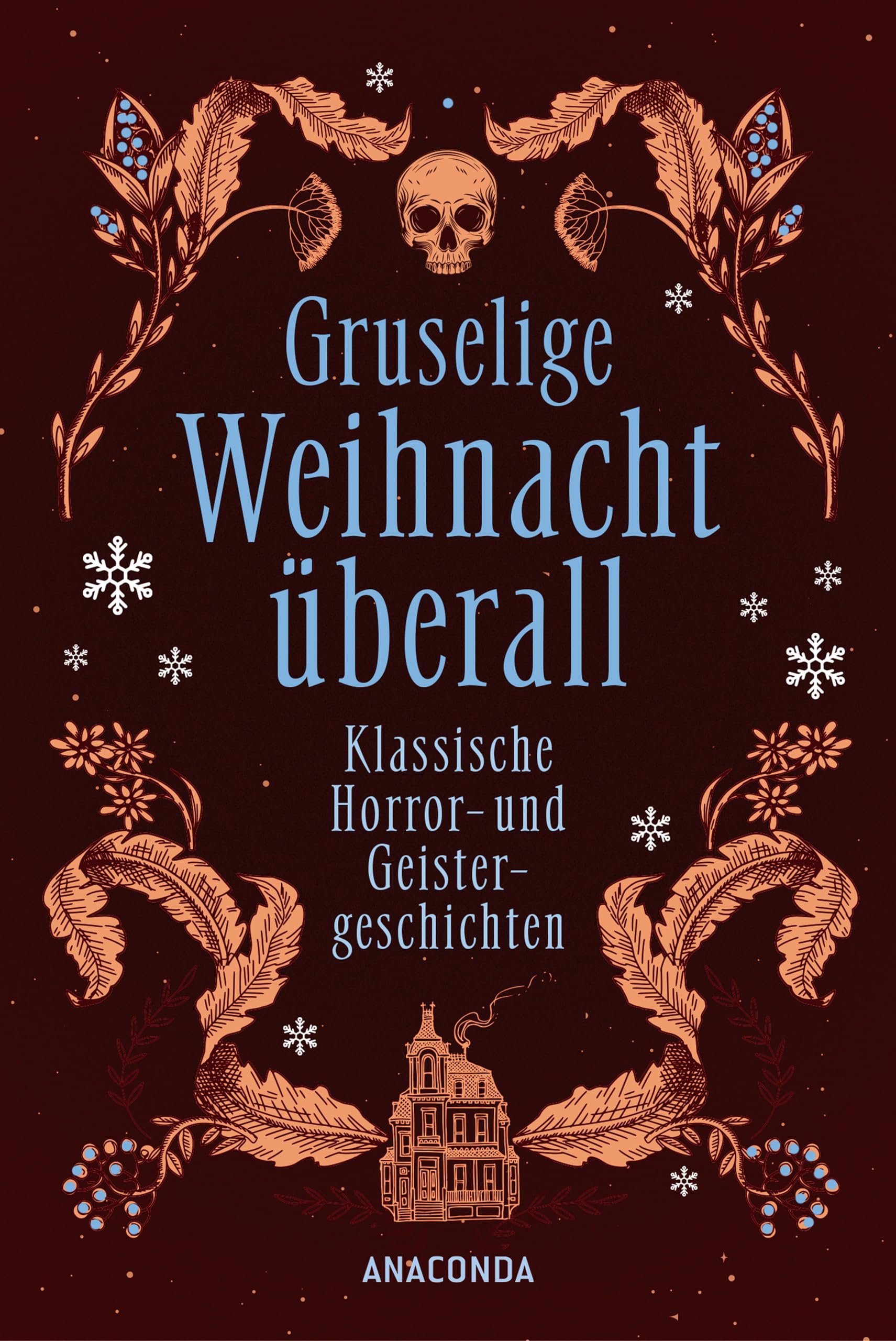 Gruselige Weihnacht überall. Klassische Horror- und Geistergeschichten Contemporary literature