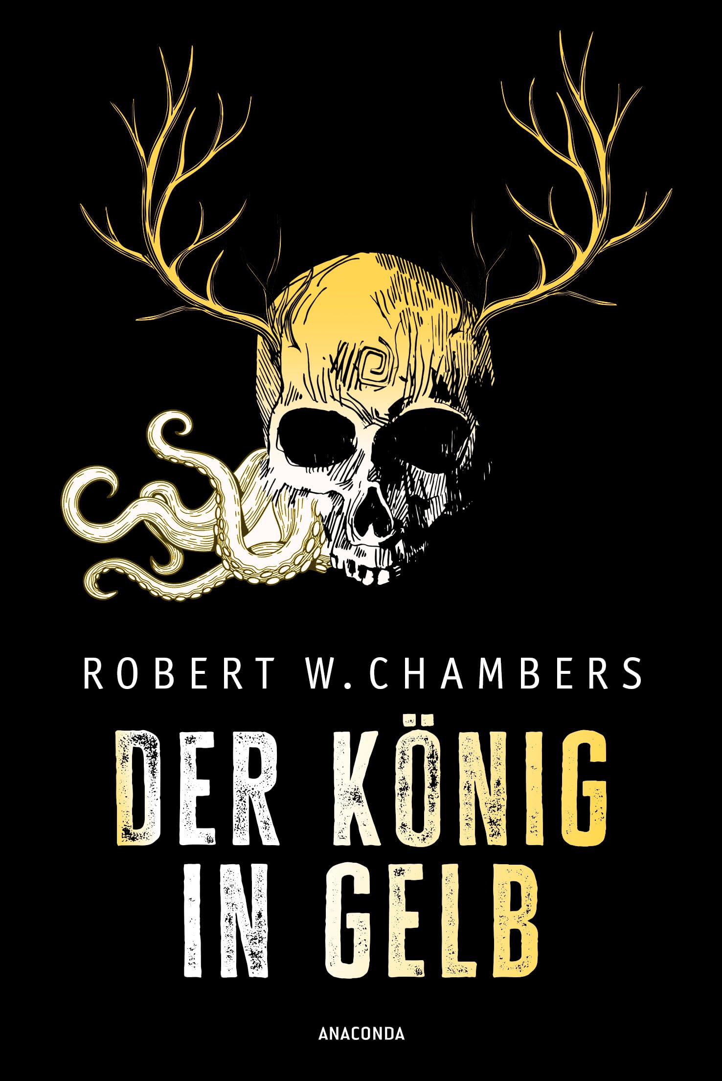 Der König in Gelb. Horrorgeschichten Horror & Mystery