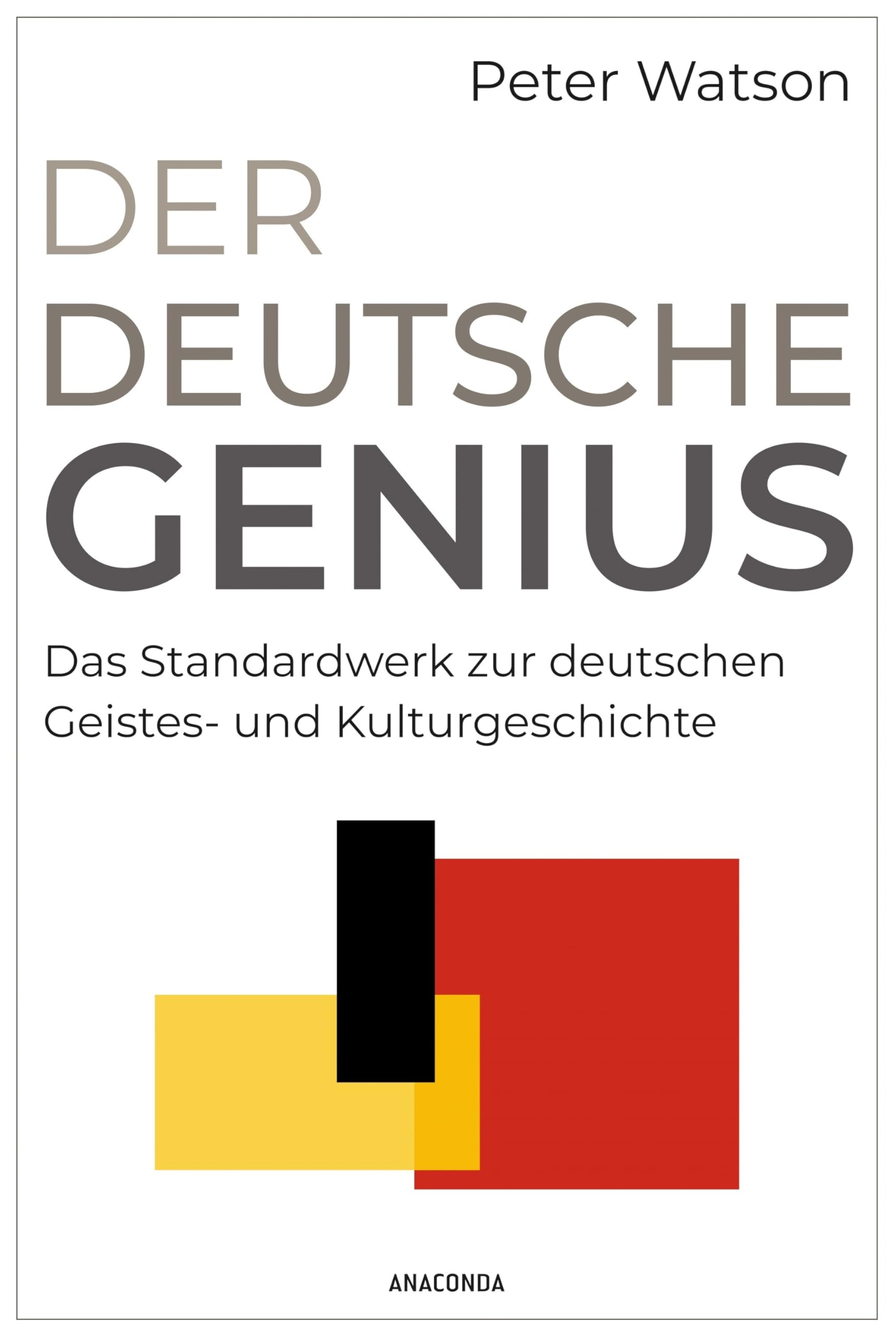 Der deutsche Genius. Das Standardwerk zur deutschen Geistes- und Kulturgeschichte Media & Communication
