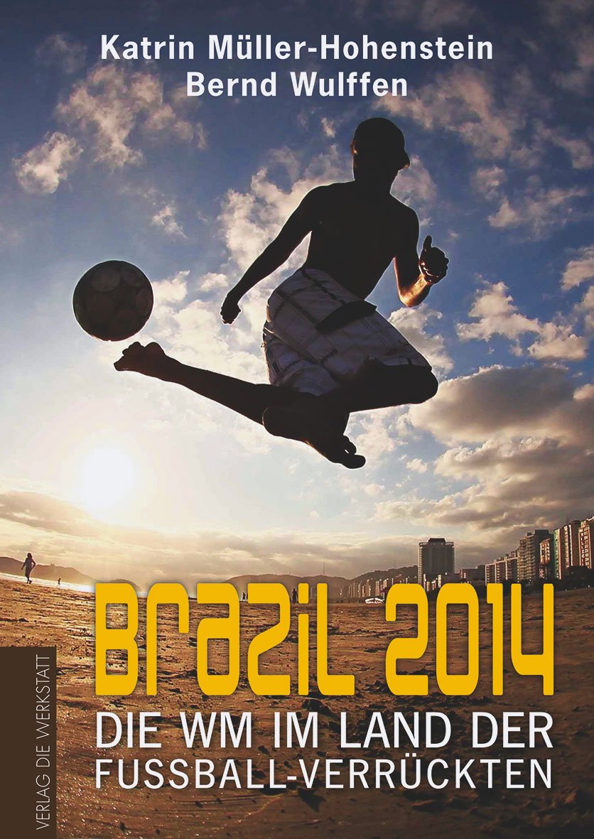 Brazil 2014 Leisure & Fun