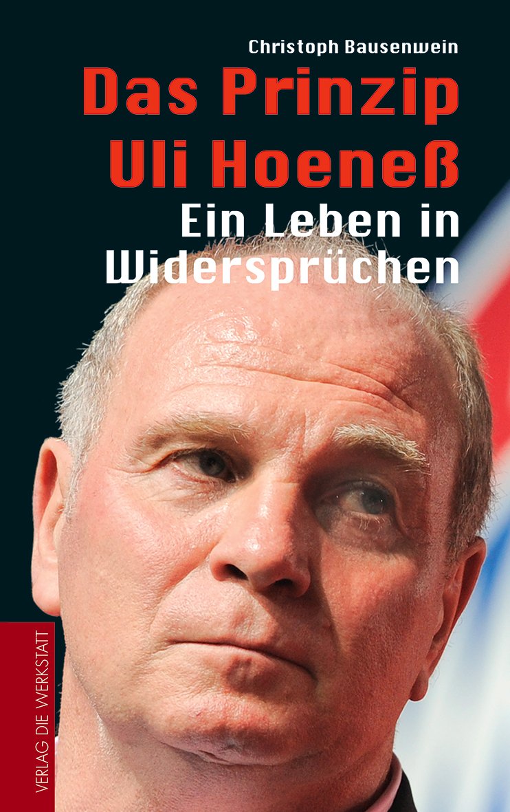 Das Prinzip Uli Hoeneß Sports