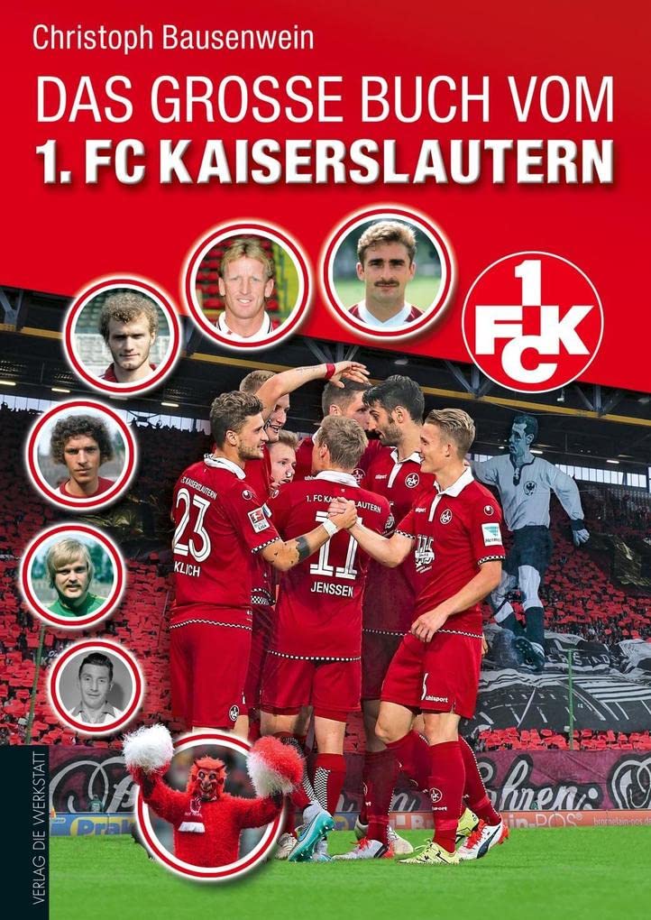 Das große Buch vom 1. FC Kaiserslautern Leisure & Fun