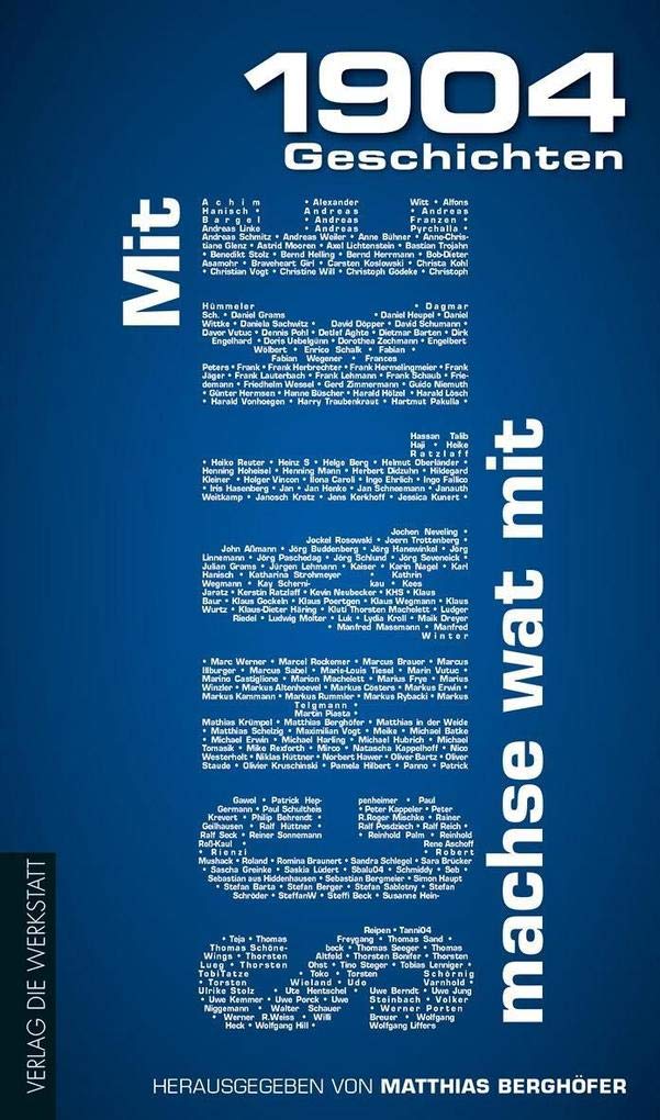 Mit Schalke machse wat mit: 1904 Geschichten, Band 4 Art & Literature