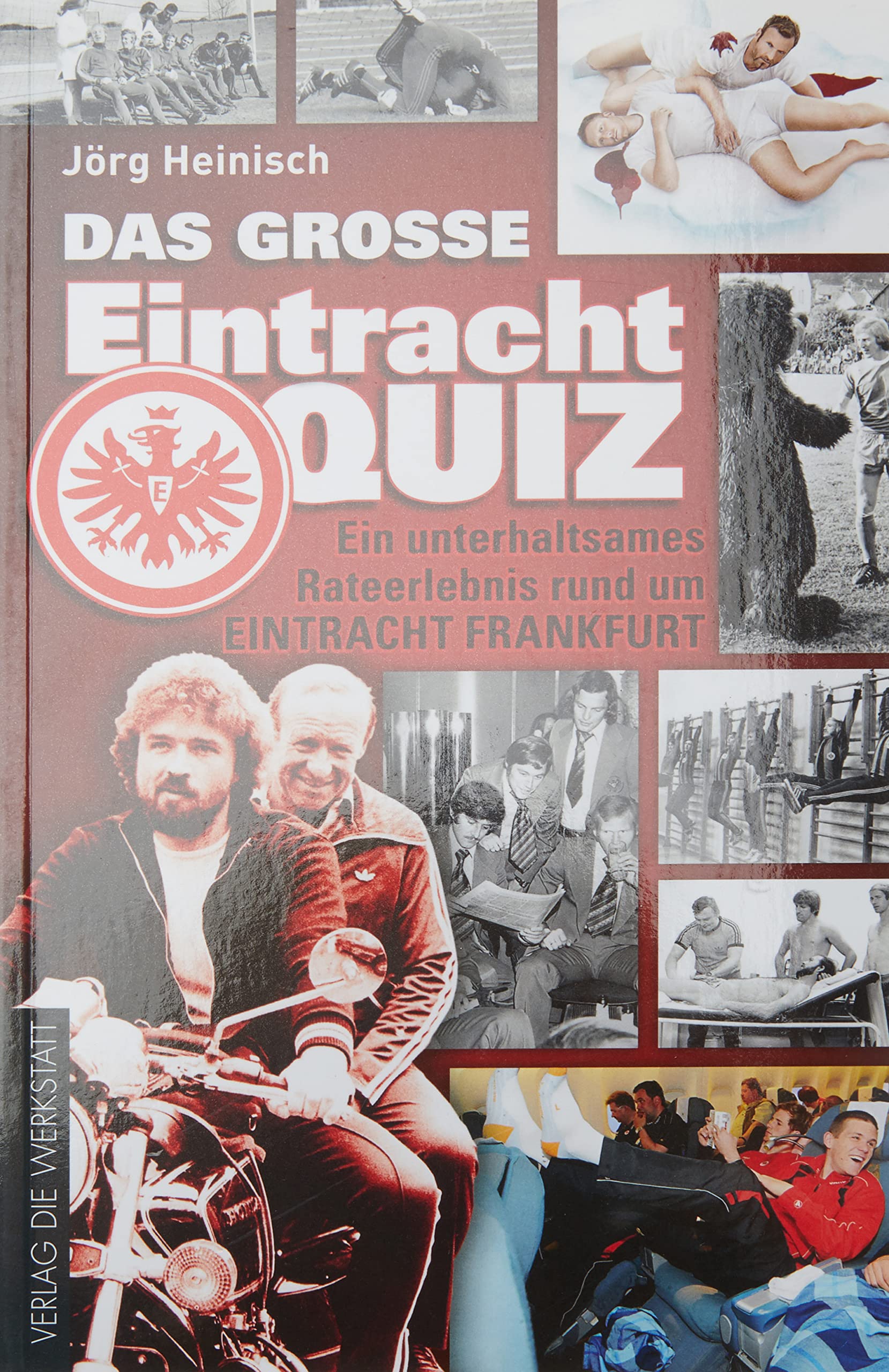 Das große Eintracht-Quiz book
