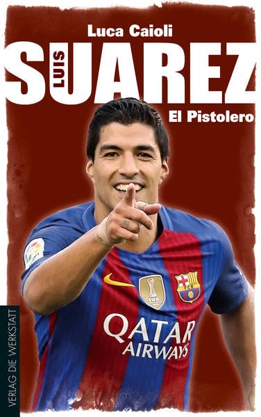 Luis Suárez: El Pistolero Sports