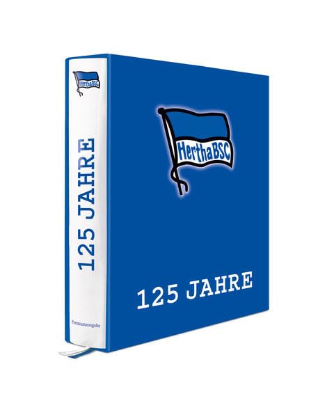 125 Jahre Hertha BSC: Das Jubiläumsbuch Leisure & Fun